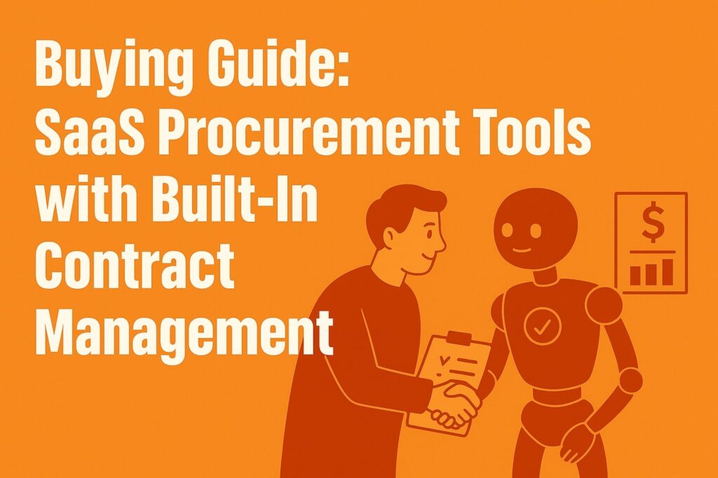 BUYING GUIDE SaaS PROCUREMENT TOOLS WITH BUILT-IN CONTRACT MANAGEMENT